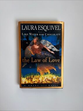 Laura Esquivel — The Law of Love (Hardcover )